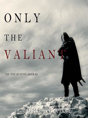cover image of Only the Valiant